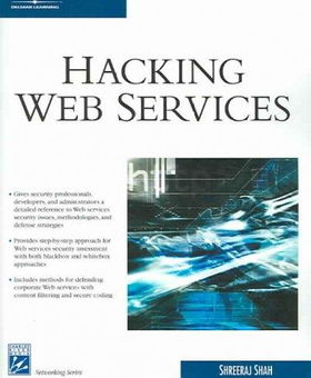 Hacking Web Serviceshacking 