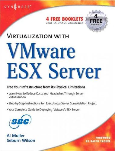 Virtualization With VMware ESX Servervirtualization 