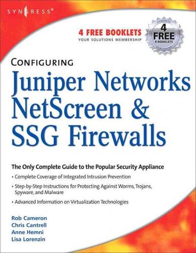 Configuring Juniper Networks Netscreen & Ssg Firewallsconfiguring 