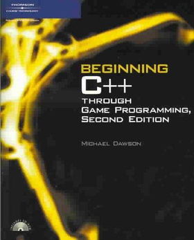 Beginning C++ Through Game Programmingbeginning 