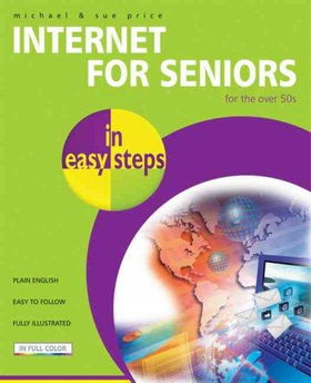 Internet for Seniors in Easy Stepsinternet 