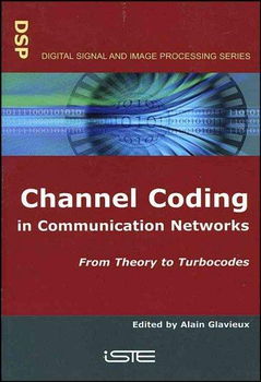 Channel Coding in Communication Networkschannel 