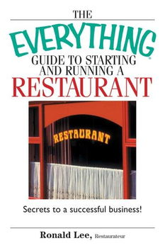 Everything Guide to Starting And Running a Restauranteverything 