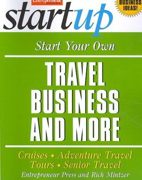 Start Your Own Travel Business and Morestart 