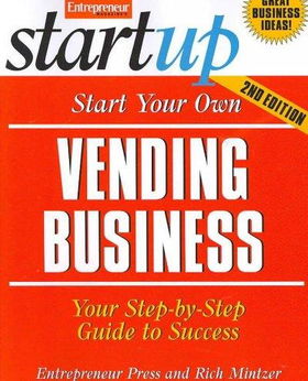 Start Your Own Vending Businessstart 