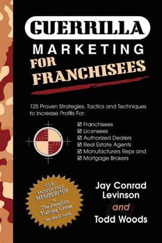 Guerrilla Marketing for Franchiseesguerrilla 