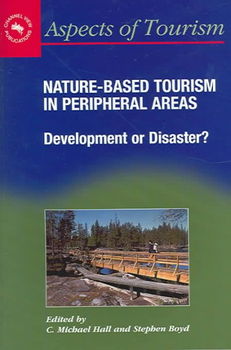 Nature-Based Tourism In Peripheral Areasnature 