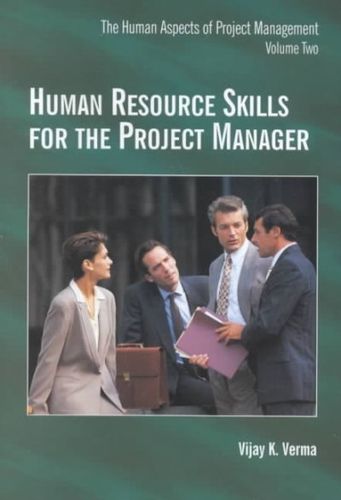 Human Resource Skills for the Project Managerhuman 