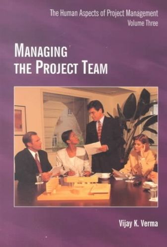 Managing the Project Teammanaging 