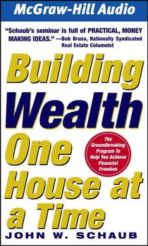 Building Wealth One House at a Timebuilding 