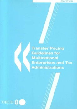 Transfer Pricing Guidelines for Multinational Enterprises and Tax Administrationstransfer 