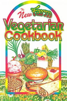 The New Farm Vegetarian Cookbookfarm 