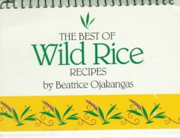 The Best of Wild Rice Recipeswild 
