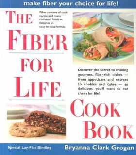 The Fiber for Life Cookbookfiber 