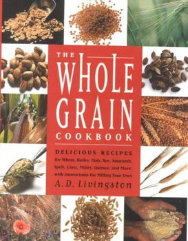 The Whole Grain Cookbookwhole 