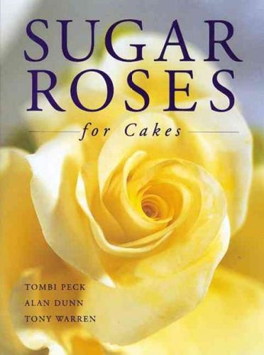 Sugar Roses for Cakessugar 