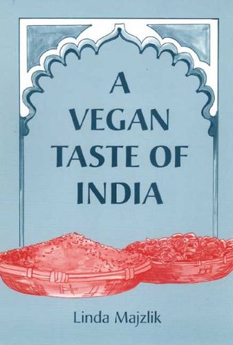 A Vegan Taste of Indiavegan 