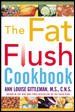The Fat Flush Cookbookfat 
