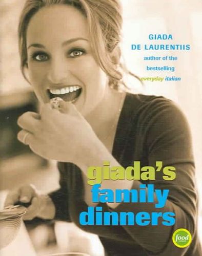 Giada's Family Dinnersgiadas 