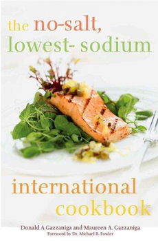 The No-Salt, Lowest-Sodium International Cookbooksalt 