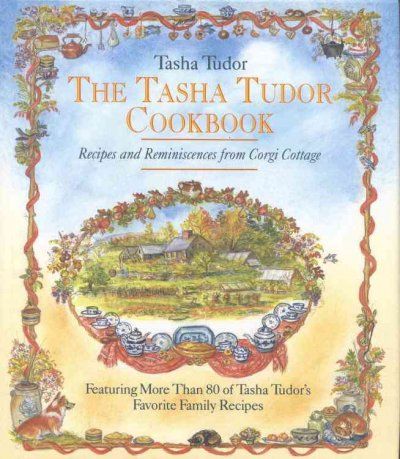 The Tasha Tudor Cookbooktasha 