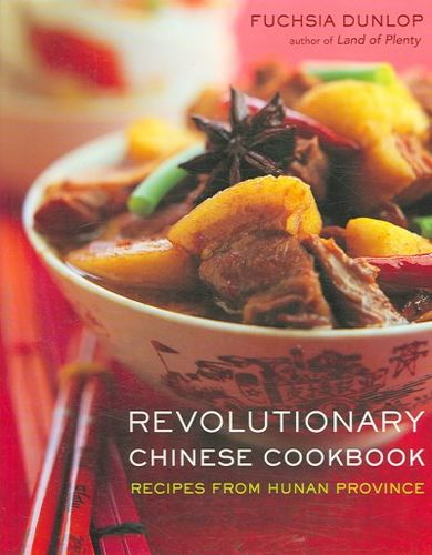 Revolutionary Chinese Cookbookrevolutionary 