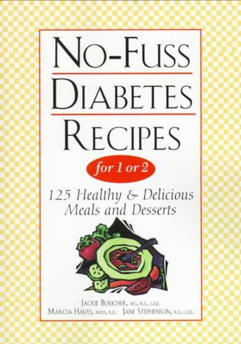 No-Fuss Diabetes Recipes for 1 or 2fuss 