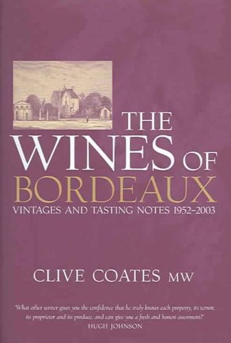 The Wines of Bordeauxwines 