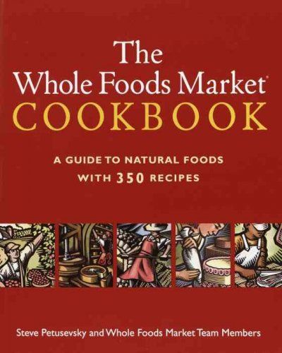 The Whole Foods Market Cookbookwhole 