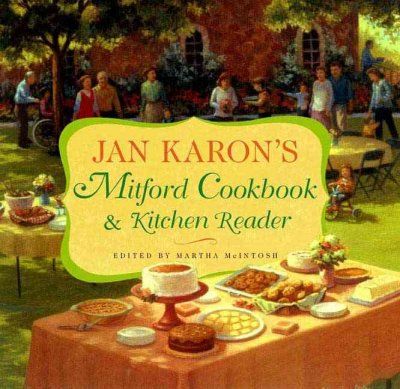 Jan Karon's Mitford Cookbook & Kitchen Readerjan 
