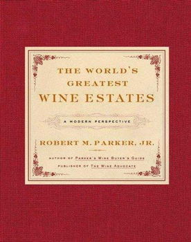 The World's Greatest Wine Estatesworld 