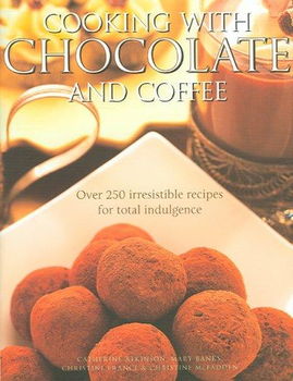 Cooking With Chocolate And Coffeecooking 