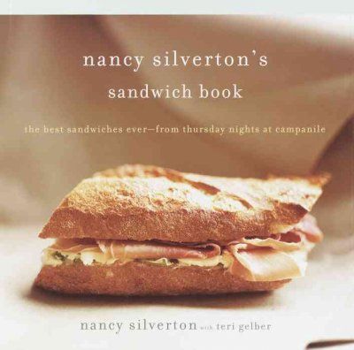Nancy Silverton's Sandwich Booknancy 