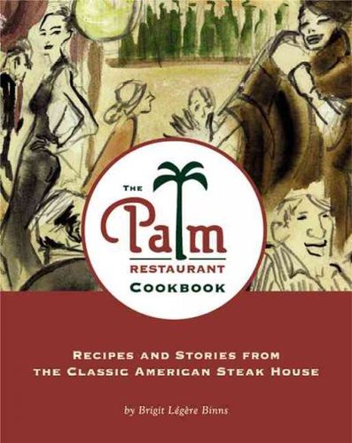 The Palm Restaurant Cookbookpalm 