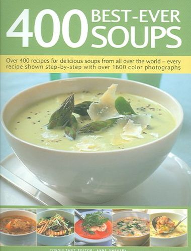 400 Best-Ever Soupssoups 