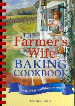 The Farmer's Wife Baking Cookbookfarmer 