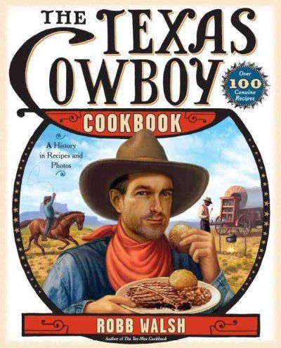 The Texas Cowboy Cookbooktexas 