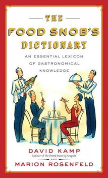 The Food Snob's Dictionaryfood 