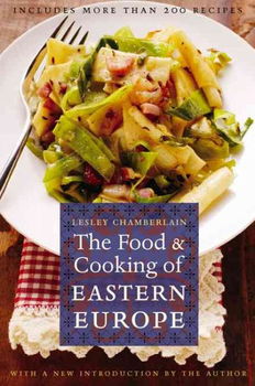 The Food And Cooking of Eastern Europefood 