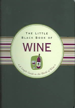 The Little Black Book Of Winelittle 