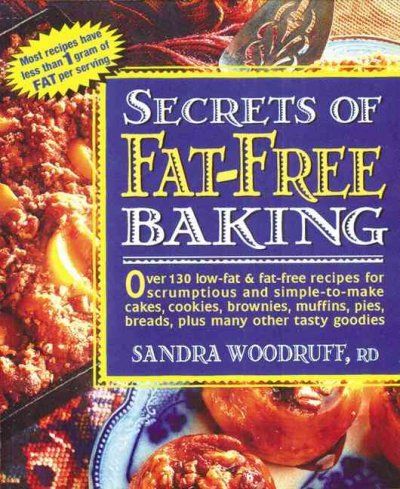 Secrets of Fat-Free Bakingsecrets 