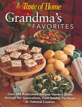 Taste Of Home Grandma's Favoritestaste 