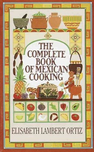 Complete Book of Mexican Cookingcomplete 