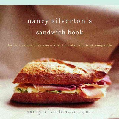 Nancy Silverton's Sandwich Booknancy 