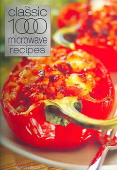 The Classic 1000 Microwave Recipesclassic 