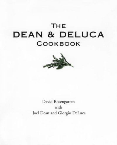 The Dean & Deluca Cookbookdean 