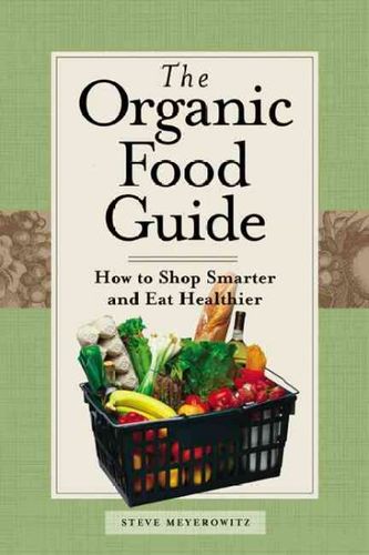 The Organic Food Guideorganic 