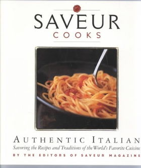 Saveur Cooks Authentic Italiansaveur 