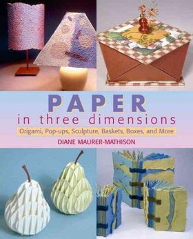 Paper in Three Dimensionspaper 