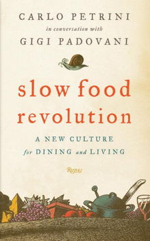 Slow Food Revolutionslow 